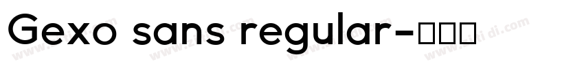 Gexo sans regular字体转换